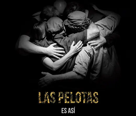 Las Pelotas anuncia show y presenta su lbum Es As,  integrado por 10 profundas canciones. 